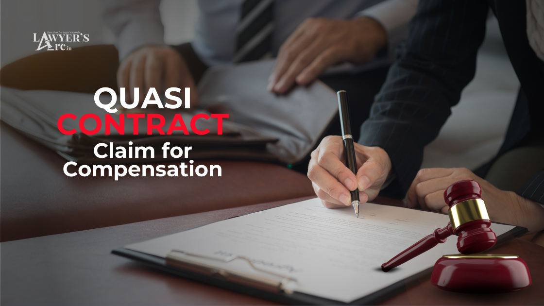 Quasi Contracts and Claim for Compensation