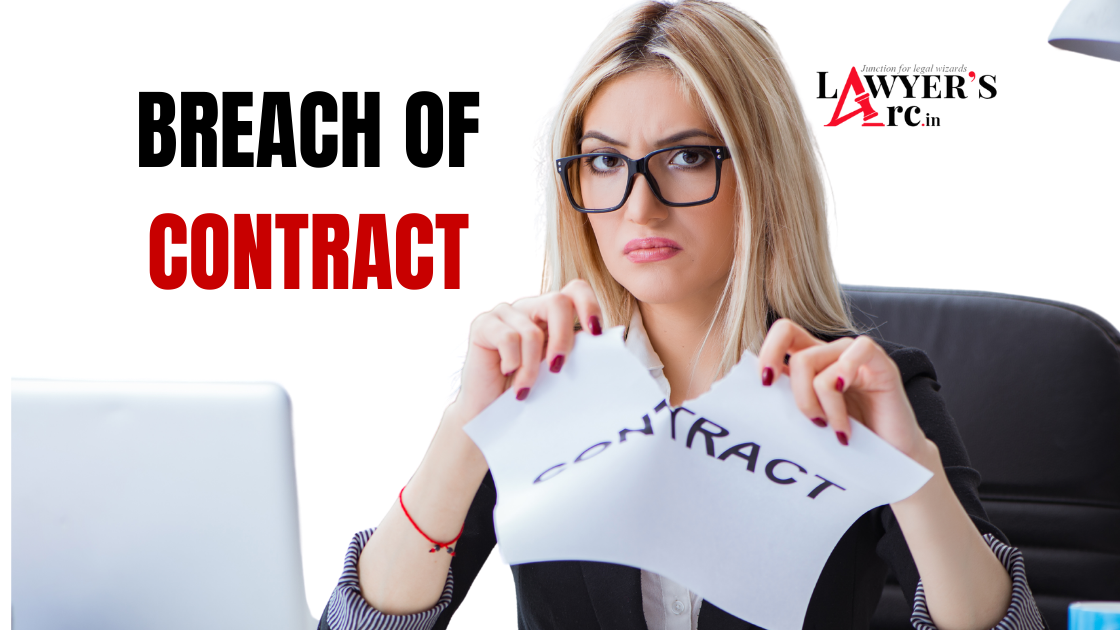 All you need to know about Breach Of Contract