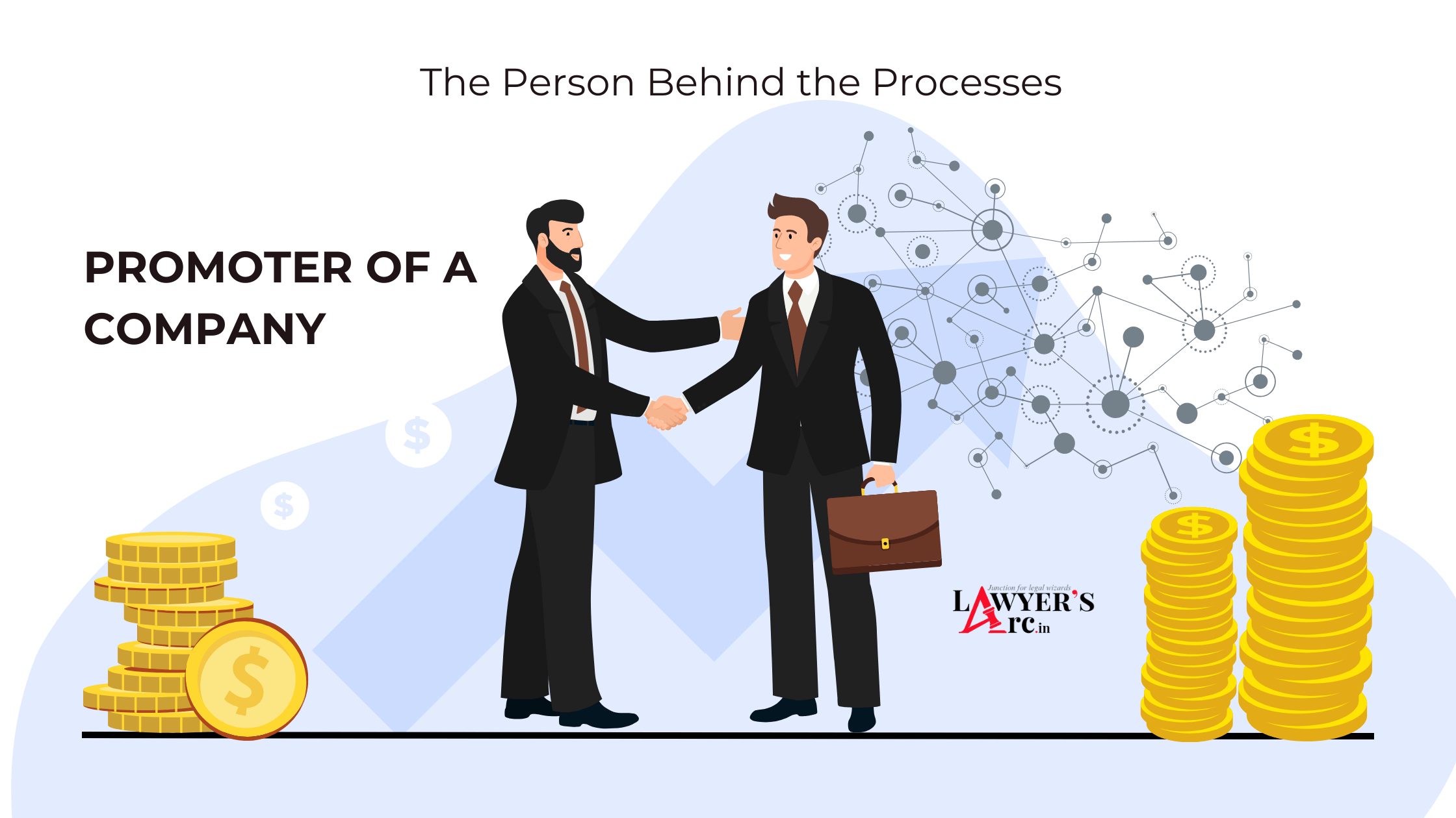 Promoters Of a Company