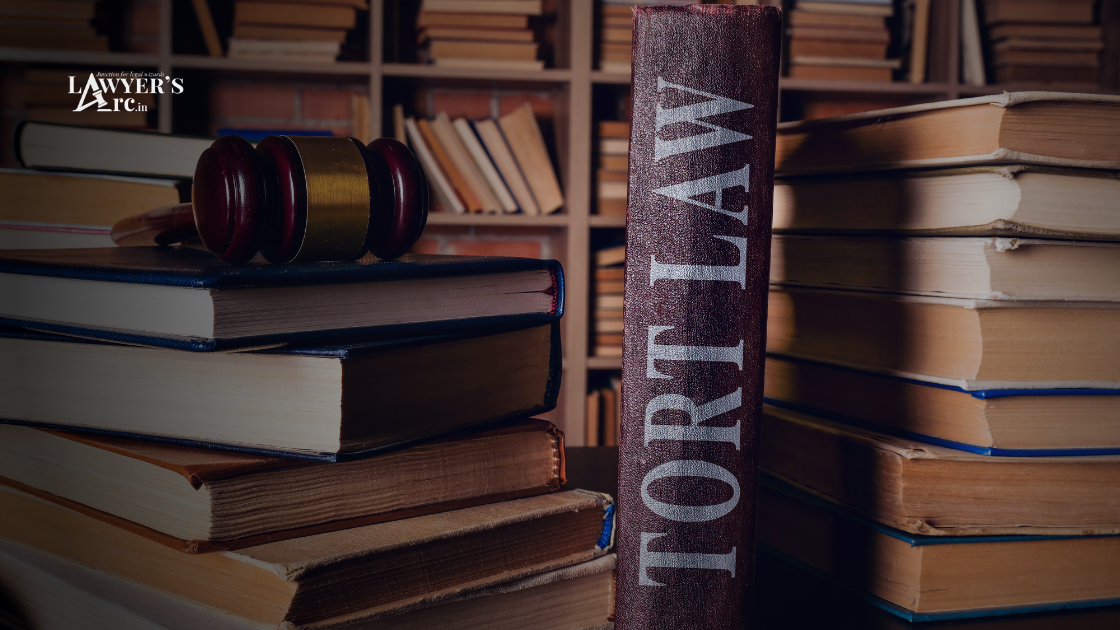 Tort Law - Definition, Types & Examples
